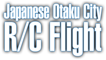 Japanese Otaku City R/C Flight
